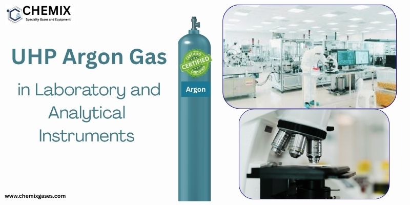 UHP Argon Gas in Laboratory and Analytical Instruments